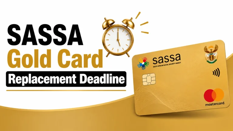 SASSA Gold Card Replacement Deadline